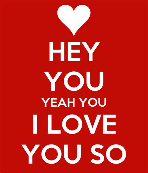 i love you hey hey|hey i love you song.